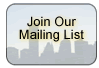 Join Our Mailing List